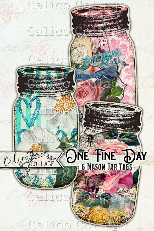 Printable One Fine Day Mason Jars