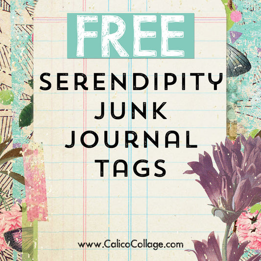 Free Serendipity Junk Journal Tags