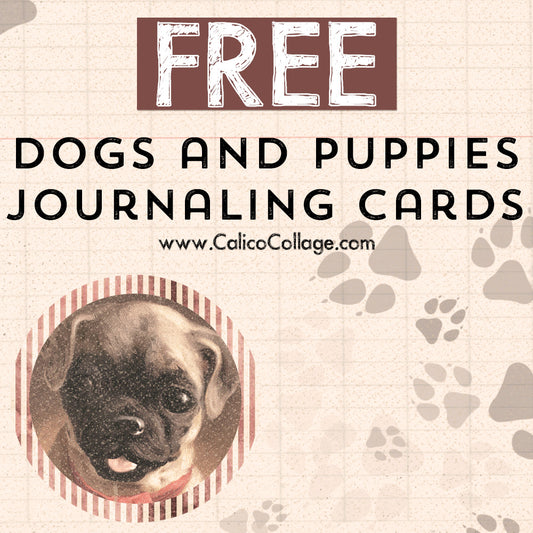 Free Dogs and Puppies Journaling Cards